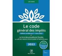 Le code général des impôts et le livre des procédures fiscales 2022
