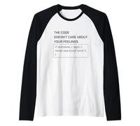 Le Code ne se Soucie Pas de Votre Humour Programmeur de Sentiments Manche Raglan