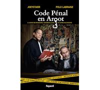 Le code pénal en argot, Joey Starr