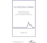 Le code pénal ivoirien Eloi K. Yao (Auteur)