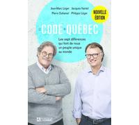 Le code Québec - Les sept différences qui font de nous un peuple unique - Nouvelle édition - Jean-Marc Léger - L'homme Eds De - broché - Essai