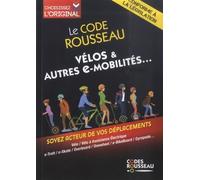Le Code Rousseau Vélo & autres e-mobilités