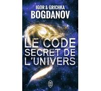 Le code secret de l'Univers
