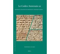 Le Codex Amrensis 22: Histoire et analyse d’un manuscrit coranique ancien