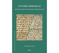 Le Codex Amrensis 22: Histoire et analyse d’un manuscrit coranique ancien