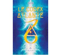 Le Codex Atlante - Coffret - + 44 cartes - Aïon - Ariane Publications - Jeux livres objets