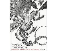 Le Codex Atlanticus 18 - Anthologie permanente du Fantastique