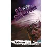 Le Codex des compagnons – Tome 2 : L'Avènement du roi – Bragelonne