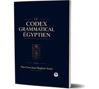 Le codex grammatical Égyptien Har lors jean magloire someHar lors jean magloire some (Auteur)