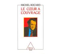 Le Coeur à l'ouvrage