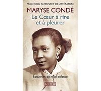 Le Coeur à rire et à pleurer : Souvenirs de mon enfance