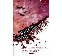 Le coeur a ses raisons: Déploie tes ailes, T3.5