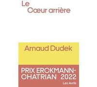 Le Coeur arrière Arnaud Dudek (Auteur)