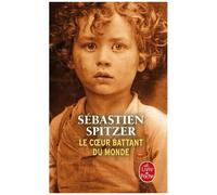Le Coeur Battant Du Monde