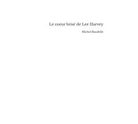Le coeur brisé de Lee Harvey