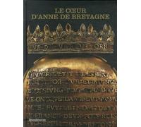 Le coeur d'Anne de Bretagne