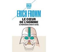 Le Coeur de l'homme Erich Fromm (Auteur)