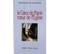 Le coeur de Marie, coeur de l'Eglise