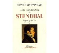 Le Coeur de Stendhal - tome 1 Henri Martineau (Auteur)