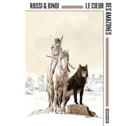 Le Coeur des Amazones: OP La Bédéthèque idéale