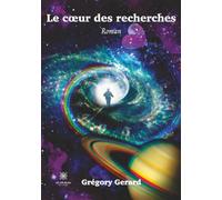 Le coeur des recherches