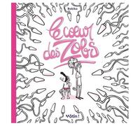 Le Coeur Des Zobs - Contraception Et Masculinité