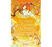 Le coeur du guerrier du soleil - broché: Le Royaume céleste - tome 02