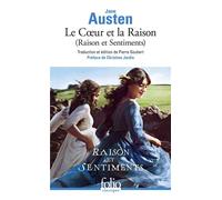 Le Coeur et la Raison Raison et Sentiments - Jane Austen - Gallimard - Poche - Roman