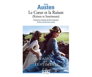 Le Coeur et la Raison Raison et Sentiments - Jane Austen - Gallimard - Poche - Roman