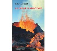 Le coeur flamboyant