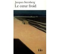 Le Coeur froid - Jacques Sternberg - Gallimard - Poche - Roman