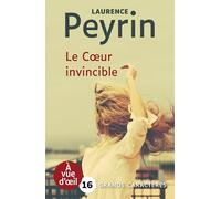 Le coeur invincible: Grands caractères, édition accessible pour les malvoyants