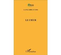 Le Coeur La Palabre n°2 2016 - Jean Patrice Ake - L'harmattan - broché - Revue