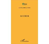 Le Coeur La Palabre n°2 2016 - Jean Patrice Ake - L'harmattan - broché - Revue