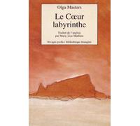 Le Coeur Labyrinthe