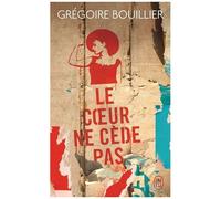 Le Coeur Ne Cède Pas