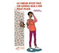 Le coeur n'est pas un genou que l'on peut plier Proverbe toucouleur - Pauline Penot - Thierry Magnier Eds - broché - Roman adolescent dès 13 ans
