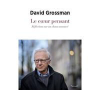 Le Coeur pensant: Réflexions sur un chaos annoncé