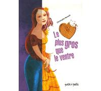 Le coeur plus gros que le ventre