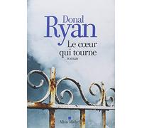 Le Coeur qui tourne