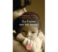 Le Coeur sur un nuage - Frédérique Deghelt - Lgf - Poche - Roman