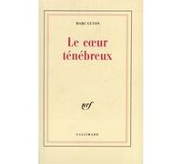 Le Coeur ténébreux Marc Guyon (Auteur)