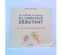 Le Coffre a Outils du Chercheur Débutant