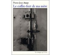 Le Coffre-fort de ma mère - Pierre-Jean Amar - Le Temps Qu'il Fait - broché - Beau livre