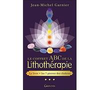 Le coffret ABC de la lithothérapie - Le livre + les 7 pierres des chakras