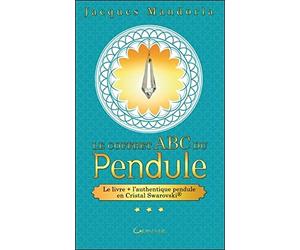 Le coffret ABC du Pendule