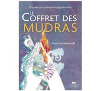 Le Coffret des mudras - 49 cartes pour pratiquer le yoga des mains