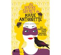 Le Coiffeur frise toujours deux fois Au service secret de Marie-Antoinette - 6 - Frédéric Lenormand - La Martiniere Eds De - broché - Roman