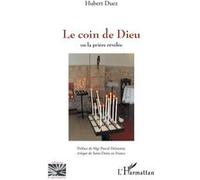 Le coin de Dieu Hubert Duez (Auteur)