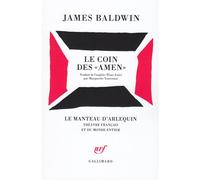 Le coin des "Amen" - pièce en 3 actes - James Baldwin - Gallimard - Livre